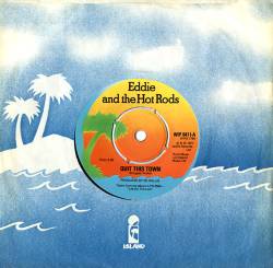 Eddie And The Hot Rods : Quit This Town